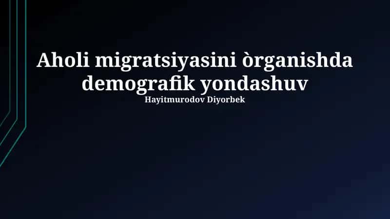 Demografiya va Migratsiya: Asosiy Tushunchalar