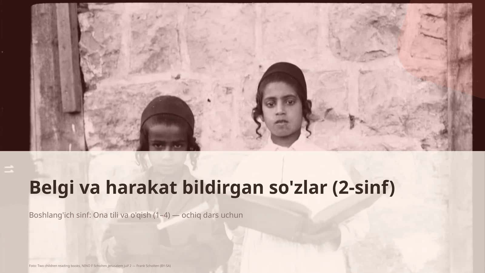 Belgi va harakat bildirgan so'zlar (2-sinf)