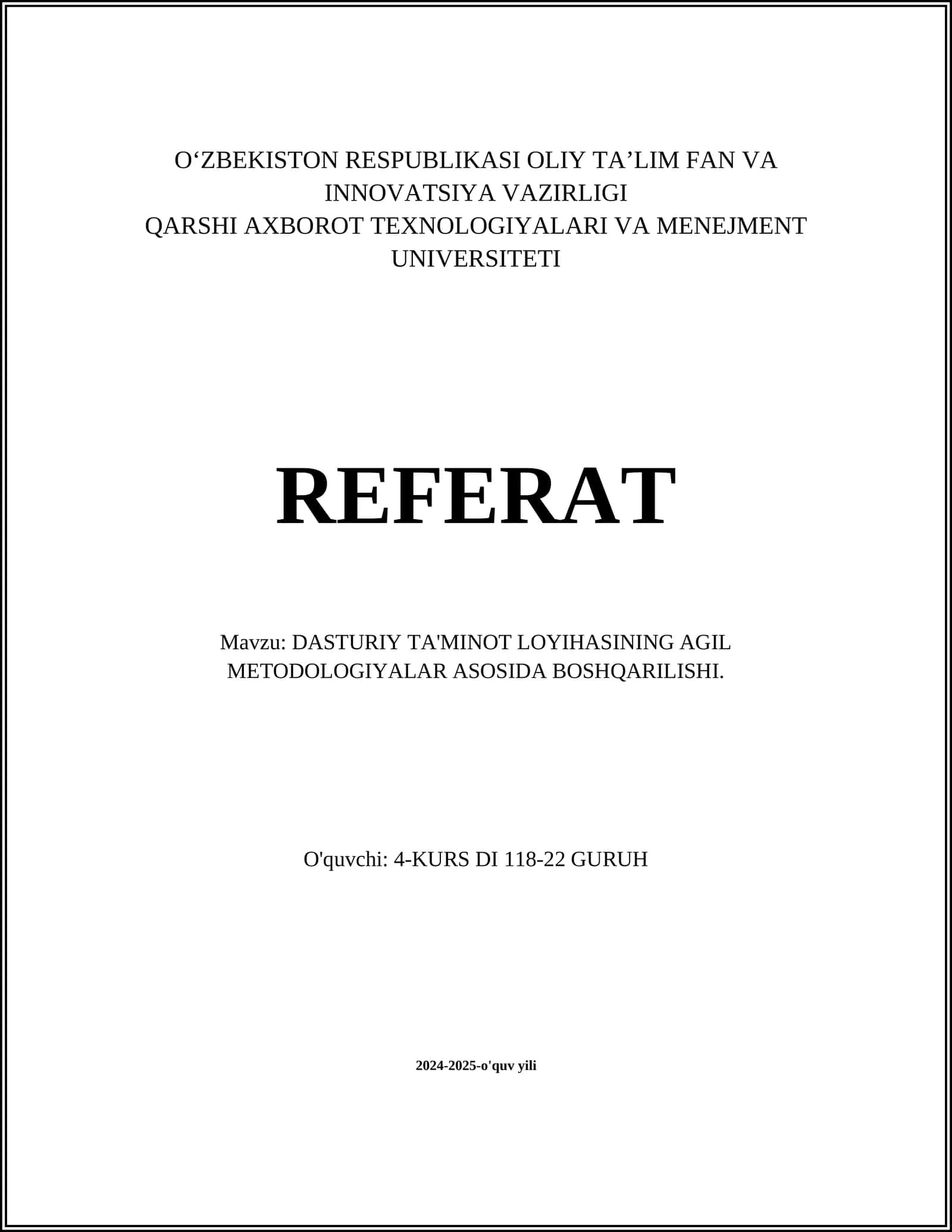 DASTURIY TA'MINOT LOYIHASINING AGIL METODOLOGIYALAR ASOSIDA BOSHQARILISHI