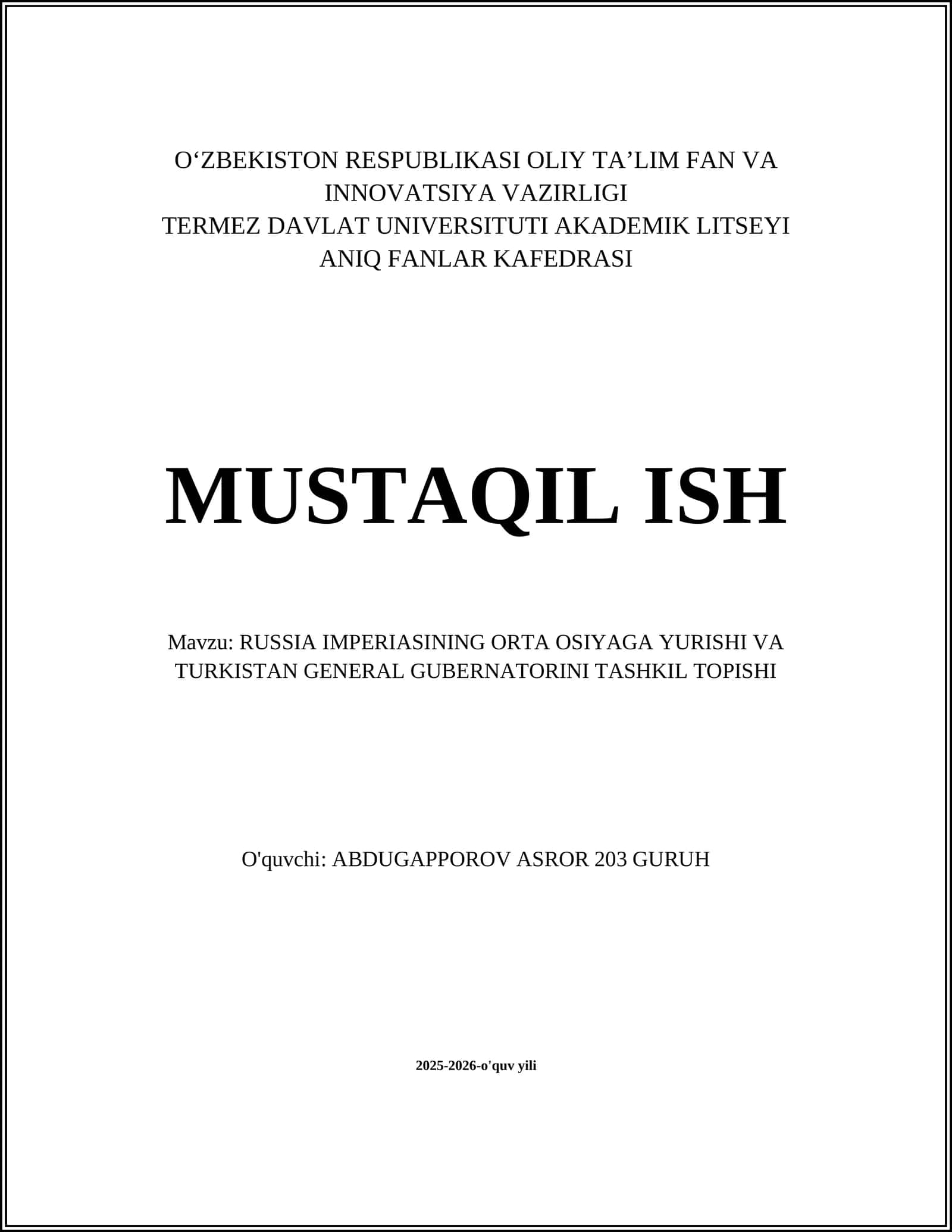RUSSIA IMPERIASINING ORTA OSIYAGA YURISHI VA TURKISTAN GENERAL GUBERNATORINI TASHKIL TOPISHI