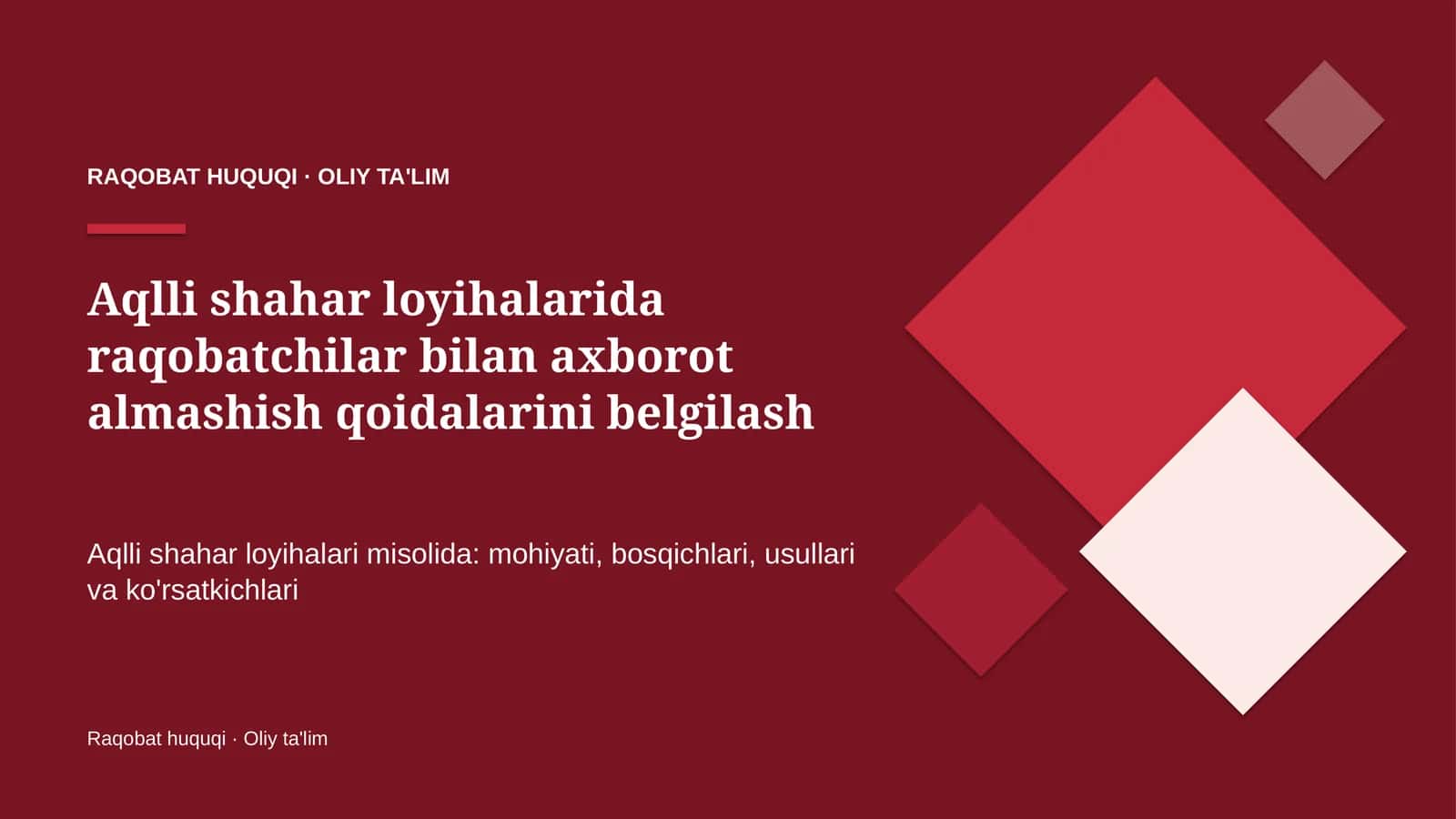 Aqlli shahar loyihalarida raqobatchilar bilan axborot almashish qoidalarini belgilash