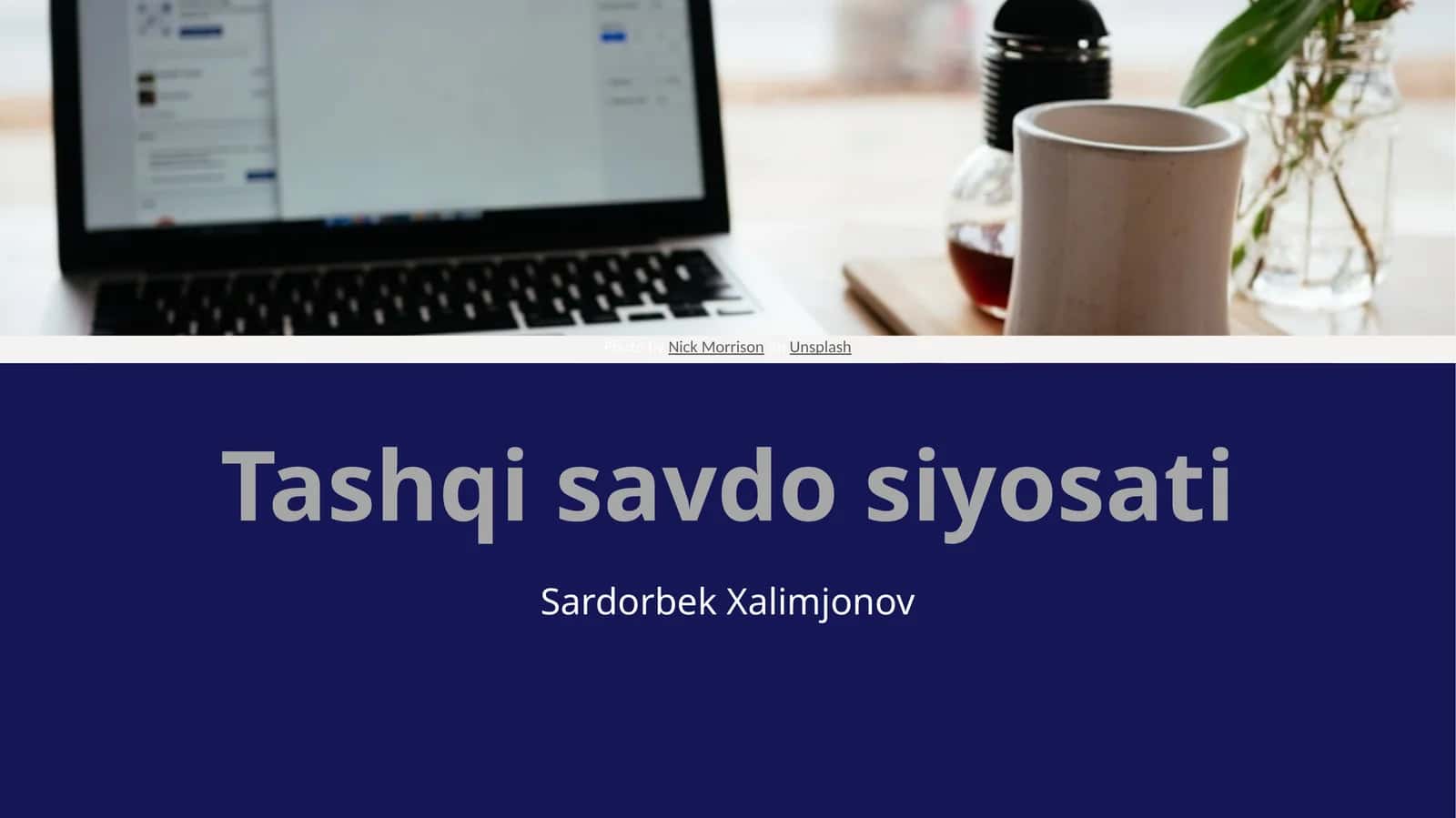 Tashqi savdo siyosati