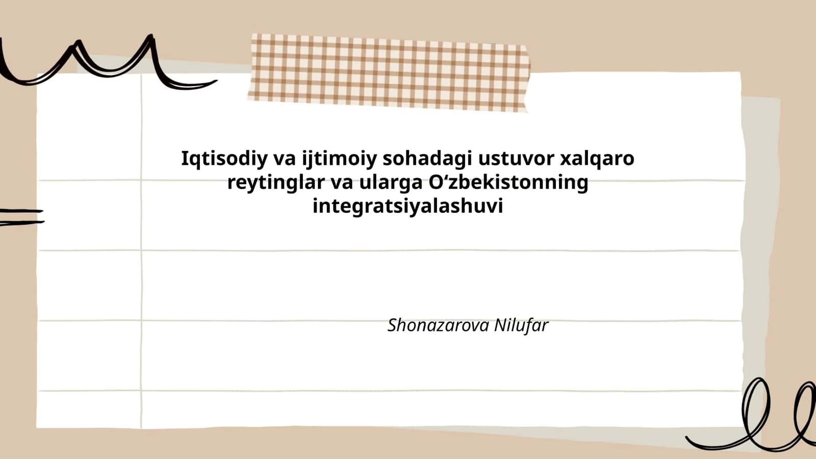 Iqtisodiy va ijtimoiy sohadagi ustuvor xalqaro reytinglar va ularga Oʻzbekistonning integratsiyalashuvi