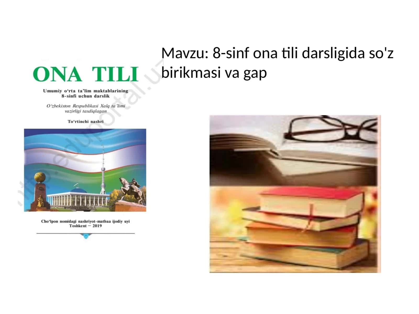 8-sinf ona tili darsligida so'z birikmasi va gap