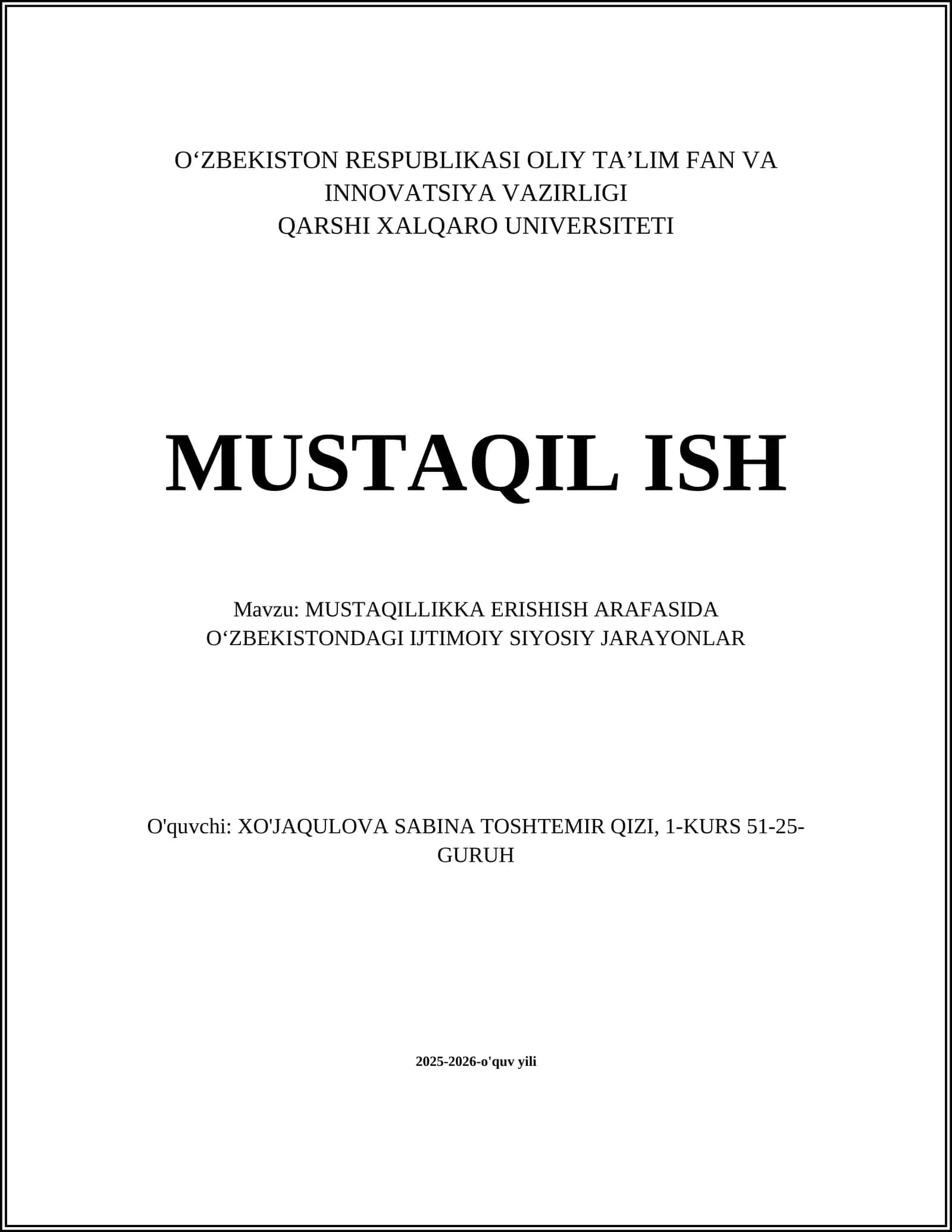 MUSTAQILLIKKA ERISHISH ARAFASIDA OʻZBEKISTONDAGI IJTIMOIY SIYOSIY JARAYONLAR