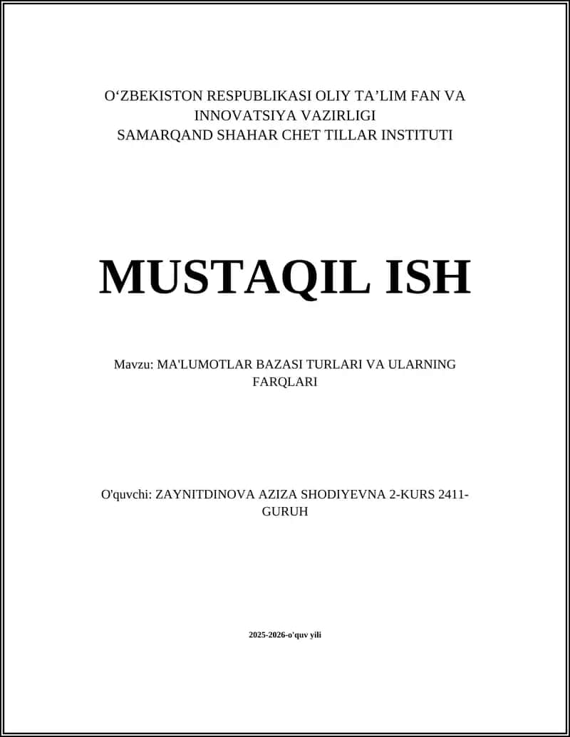 MA'LUMOTLAR BAZASI TURLARI VA ULARNING FARQLARI