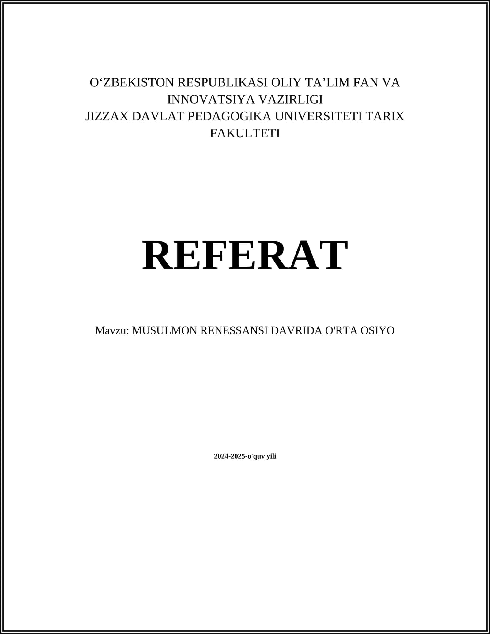 MUSULMON RENESSANSI DAVRIDA O'RTA OSIYO
