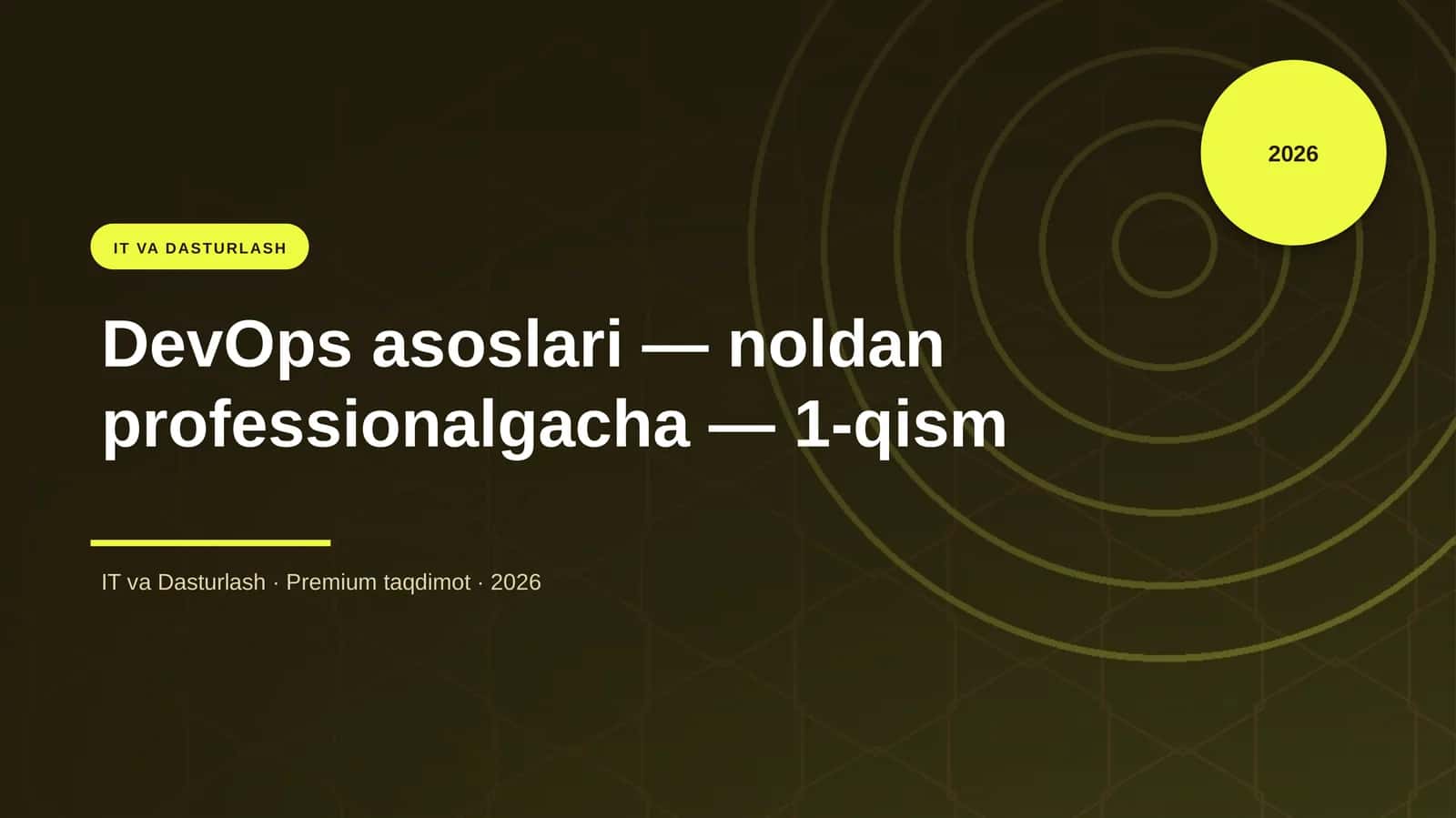 DevOps asoslari — noldan professionalgacha — 1-qism