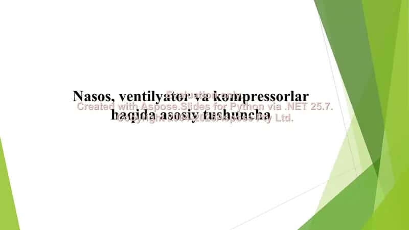 Nasos, ventilyator va kompressorlar haqida asosiy tushuncha