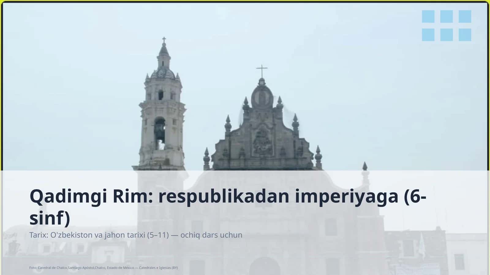 Qadimgi Rim: respublikadan imperiyaga (6-sinf)