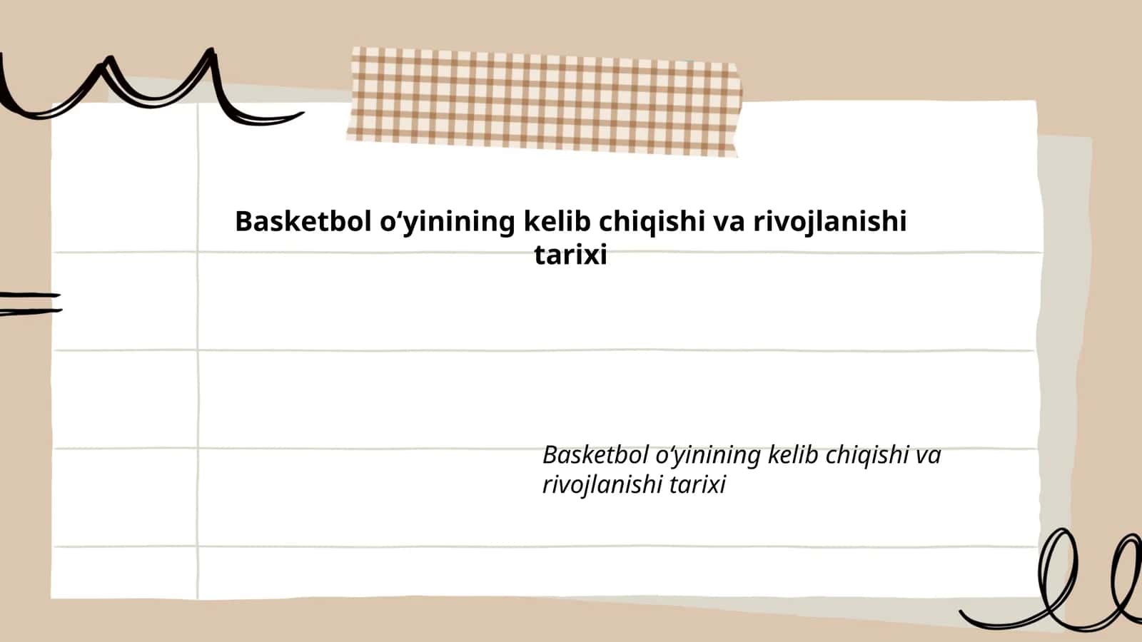 Basketbol oʻyinining kelib chiqishi va rivojlanishi tarixi