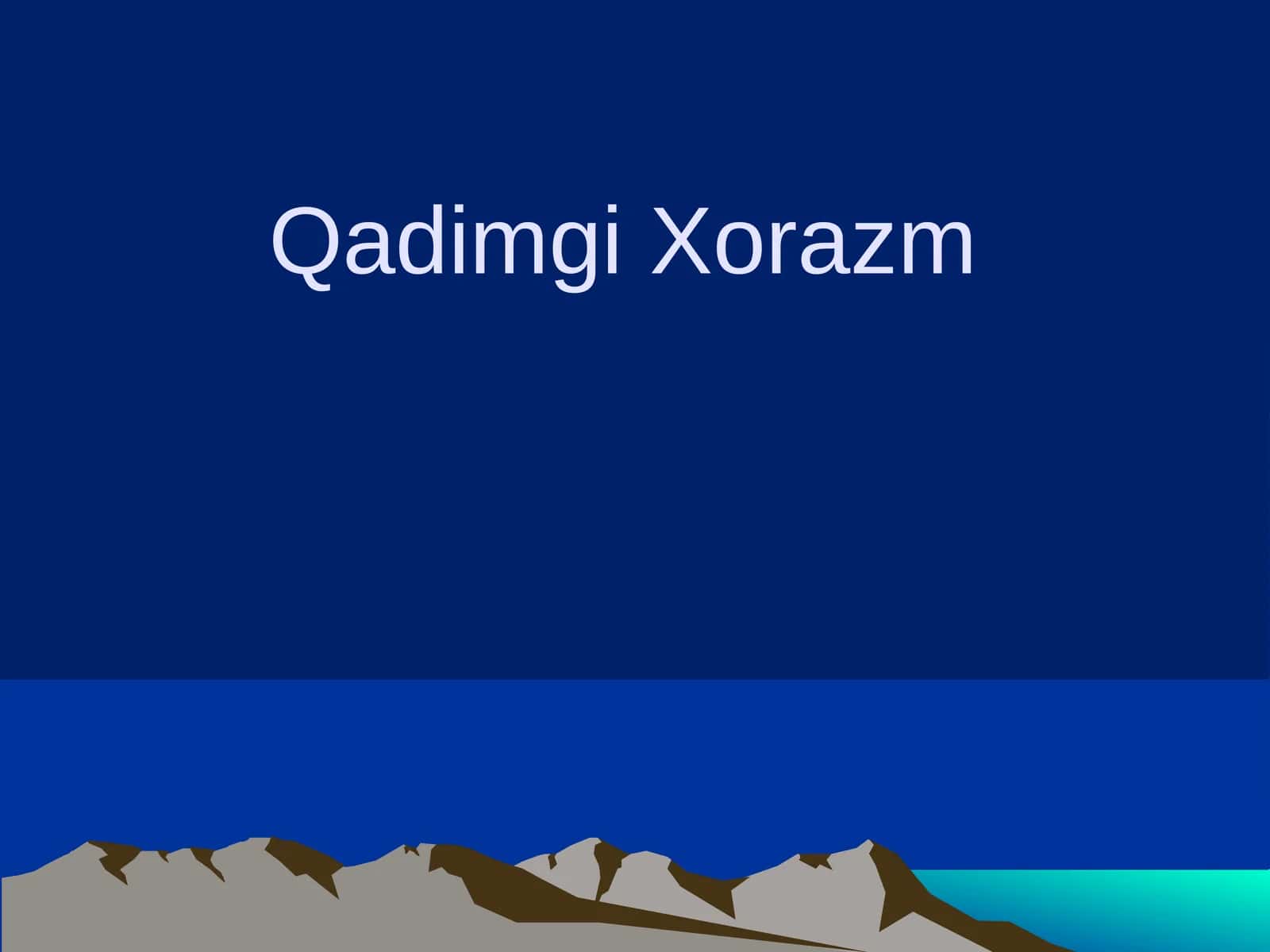 Qadimgi Xorazm