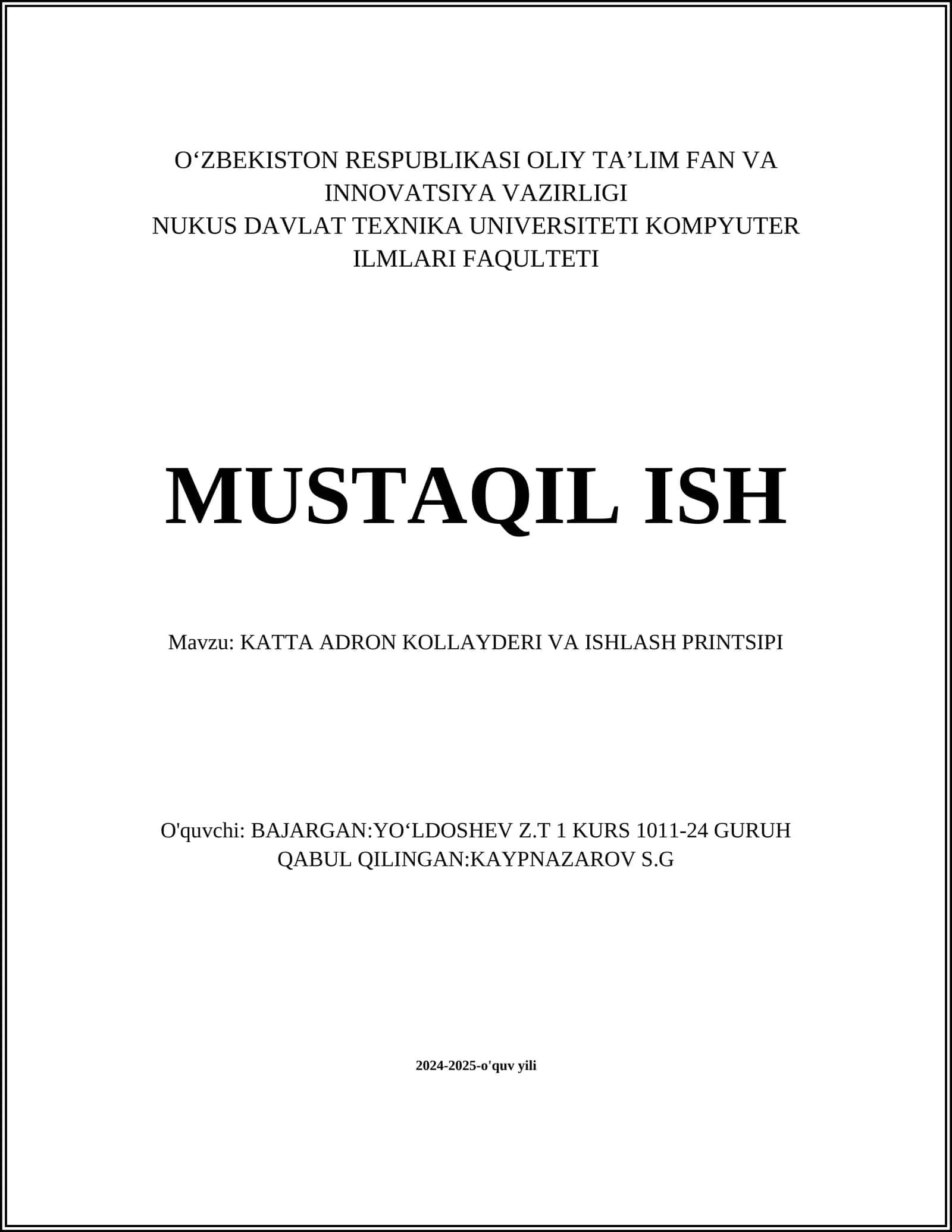 KATTA ADRON KOLLAYDERI VA ISHLASH PRINTSIPI