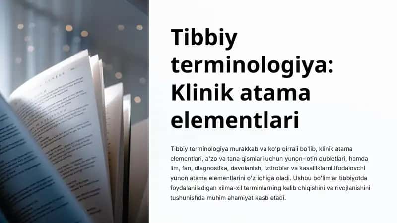 Tibbiy terminologiya: Klinik atama elementlari