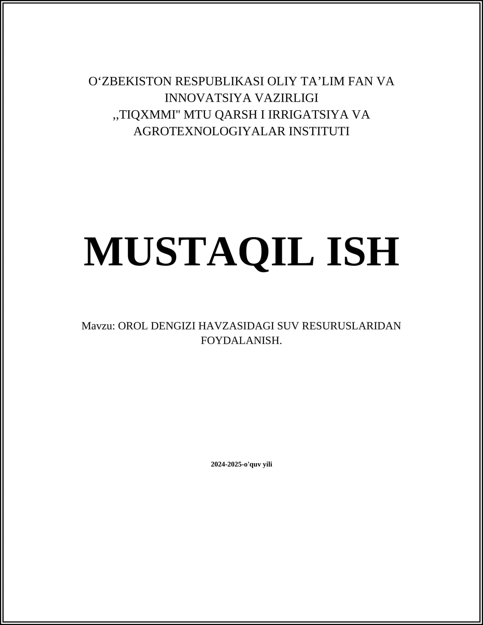 OROL DENGIZI HAVZASIDAGI SUV RESURUSLARIDAN FOYDALANISH