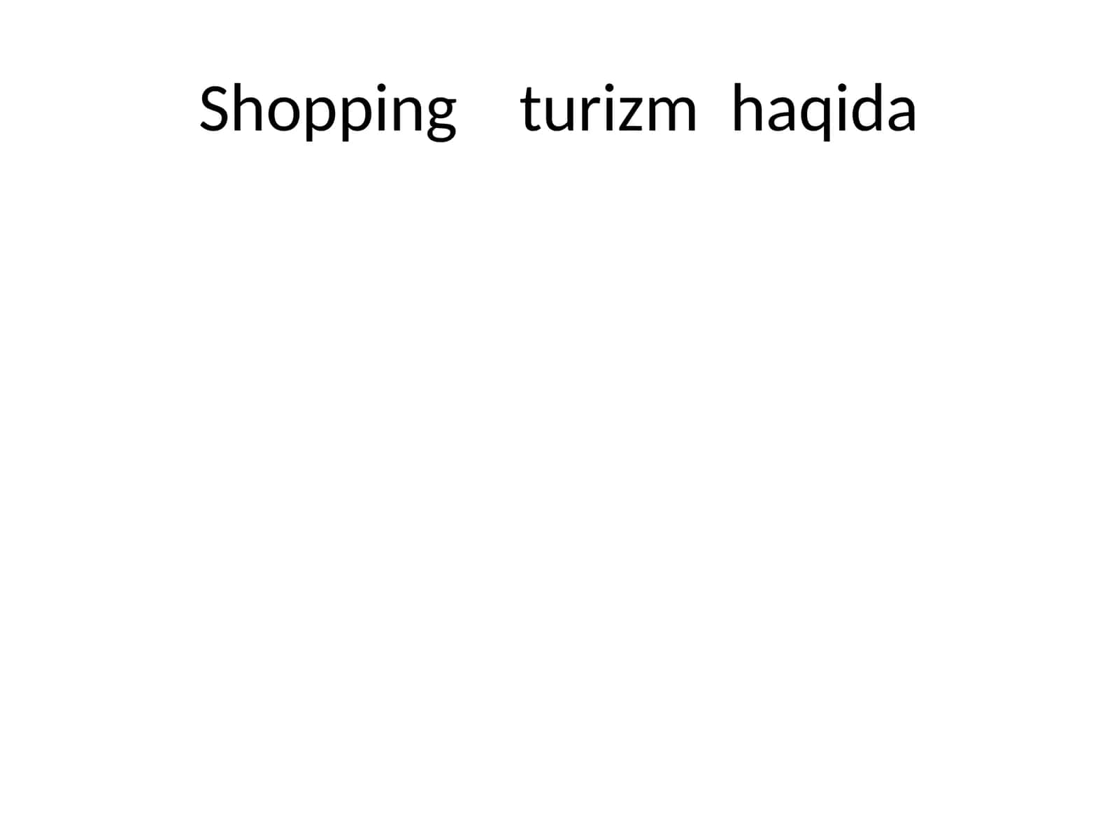 Shopping turizm haqida