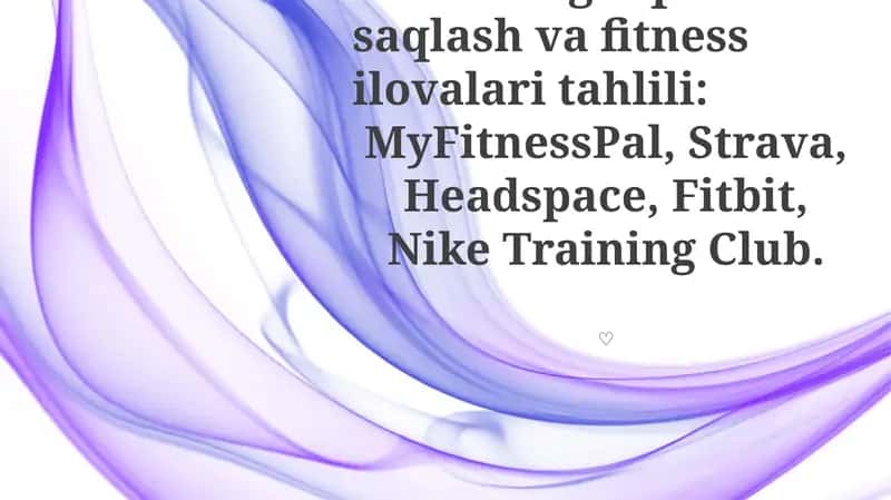 Sog'liqni saqlash va fitness ilovalari tahlili