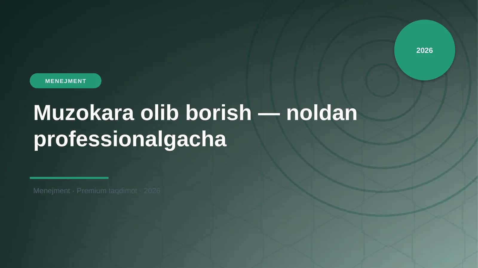 Muzokara olib borish — noldan professionalgacha