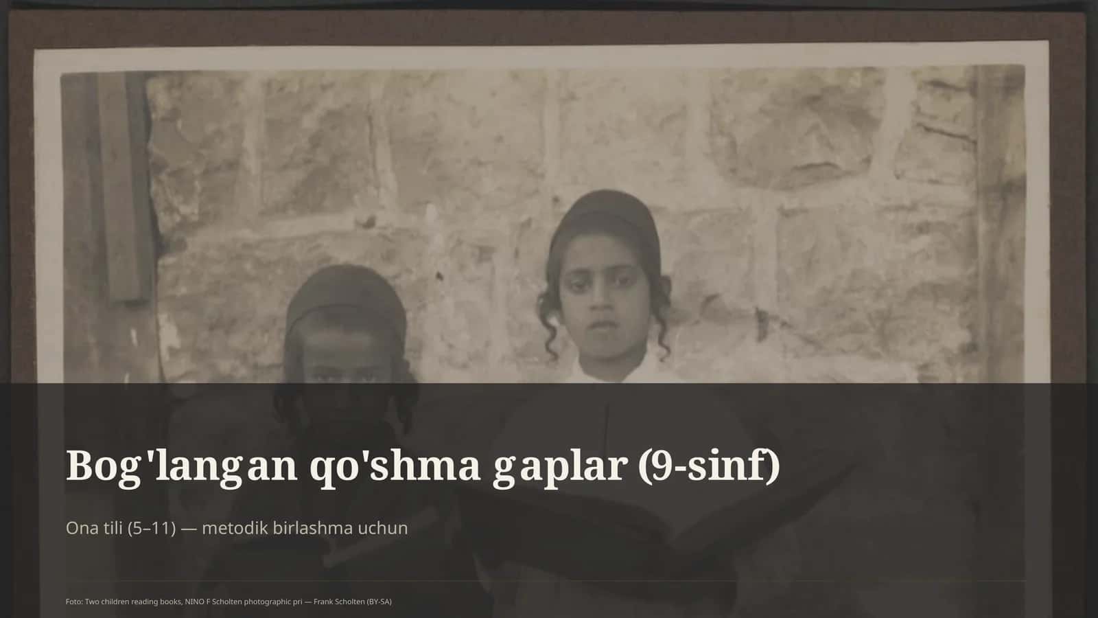 Bog'langan qo'shma gaplar (9-sinf)