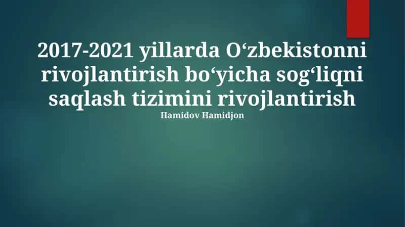 Sog'liqni saqlash tizimini rivojlantirish