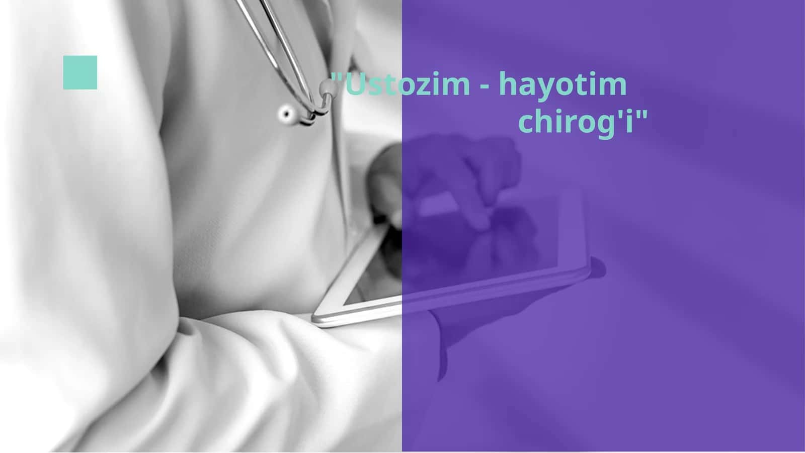 Ustozim - hayotim chirog'i