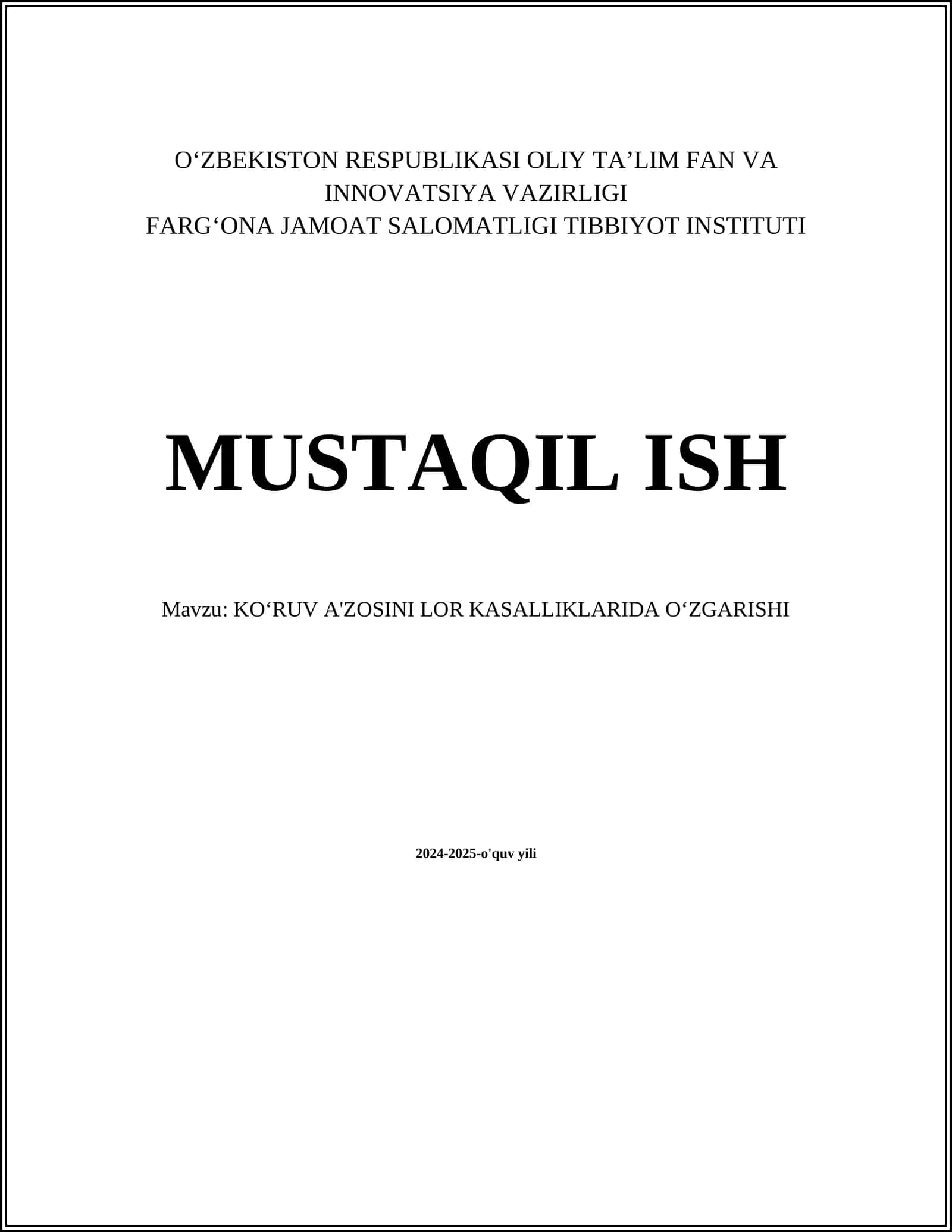 KO‘RUV A'ZOSINI LOR KASALLIKLARIDA O‘ZGARISHI