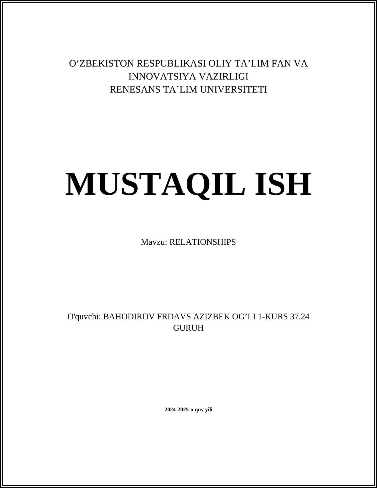MUSTAQIL ISH Mavzu: RELATIONSHIPS