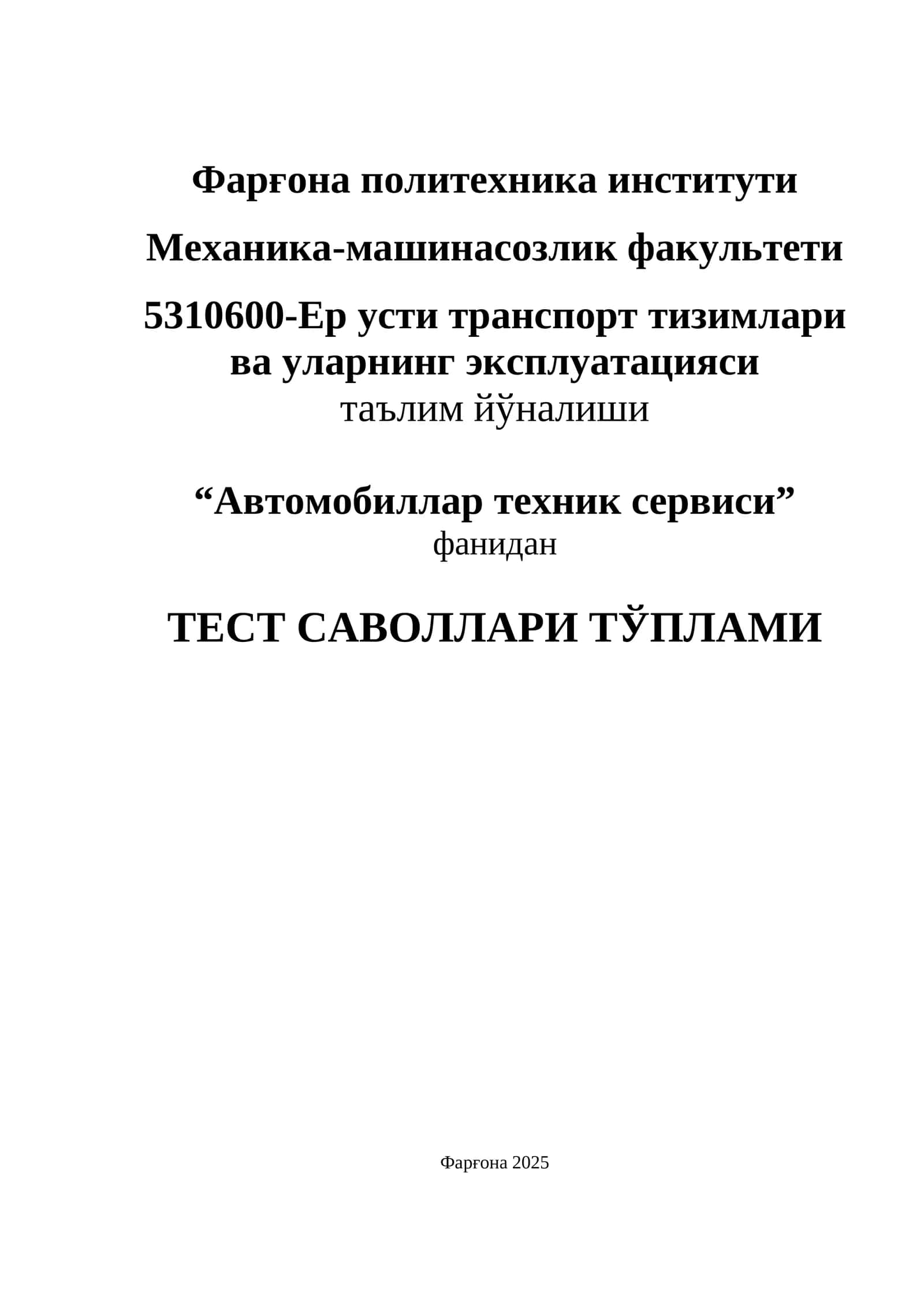 Avtomobil texnik fanidan 200 ta test
