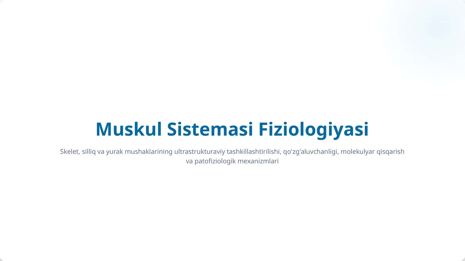 Muskul sistemasi fiziologiyasi prezentatsiyasi