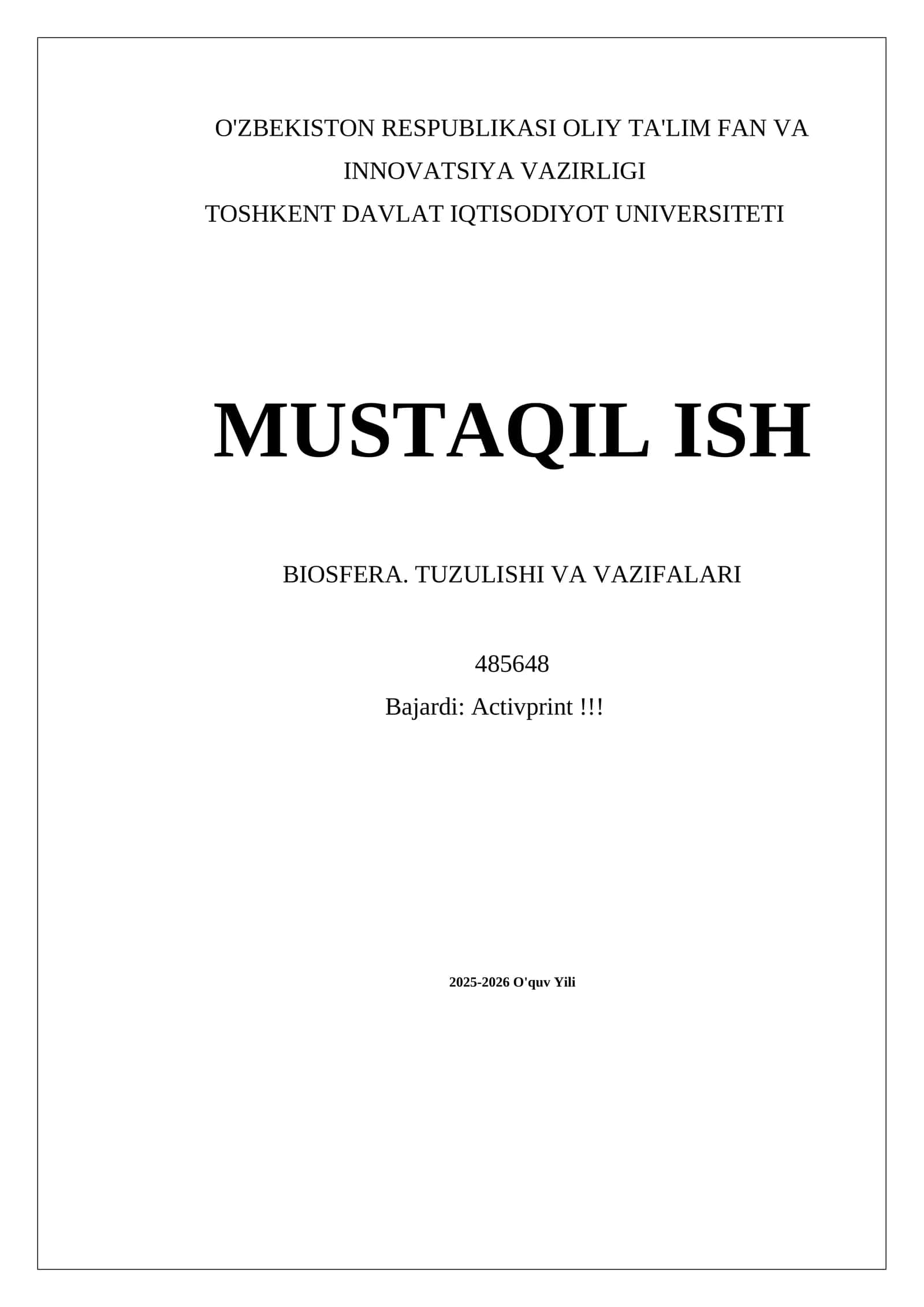 BIOSFERA. TUZULISHI VA VAZIFALARI