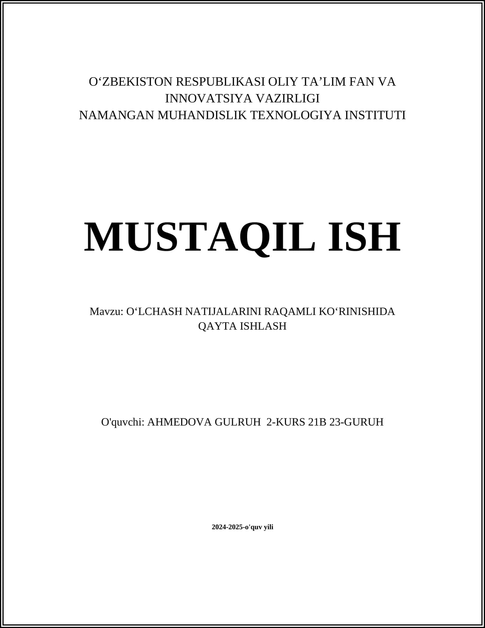 OʻLCHASH NATIJALARINI RAQAMLI KOʻRINISHIDA QAYTA ISHLASH
