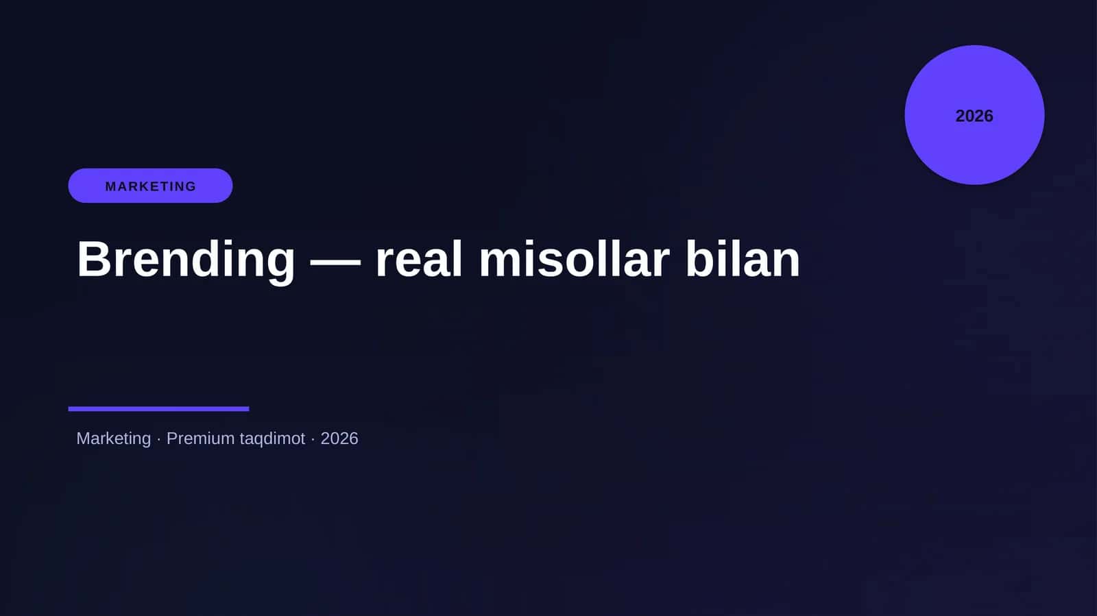 Brending — real misollar bilan