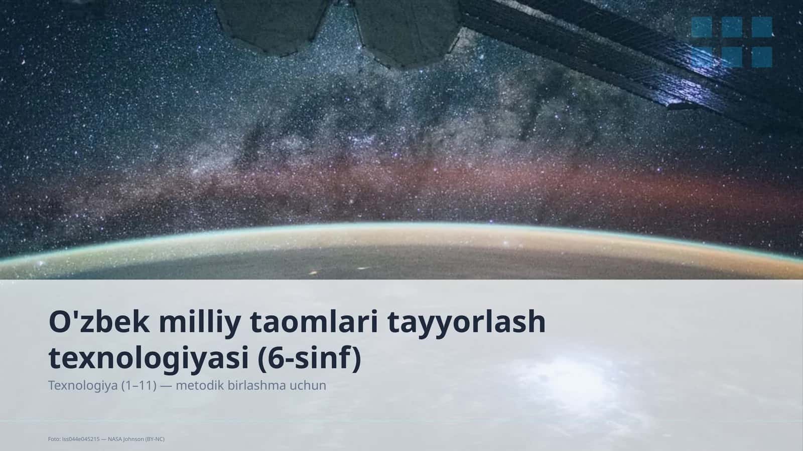 O'zbek milliy taomlari tayyorlash texnologiyasi (6-sinf)