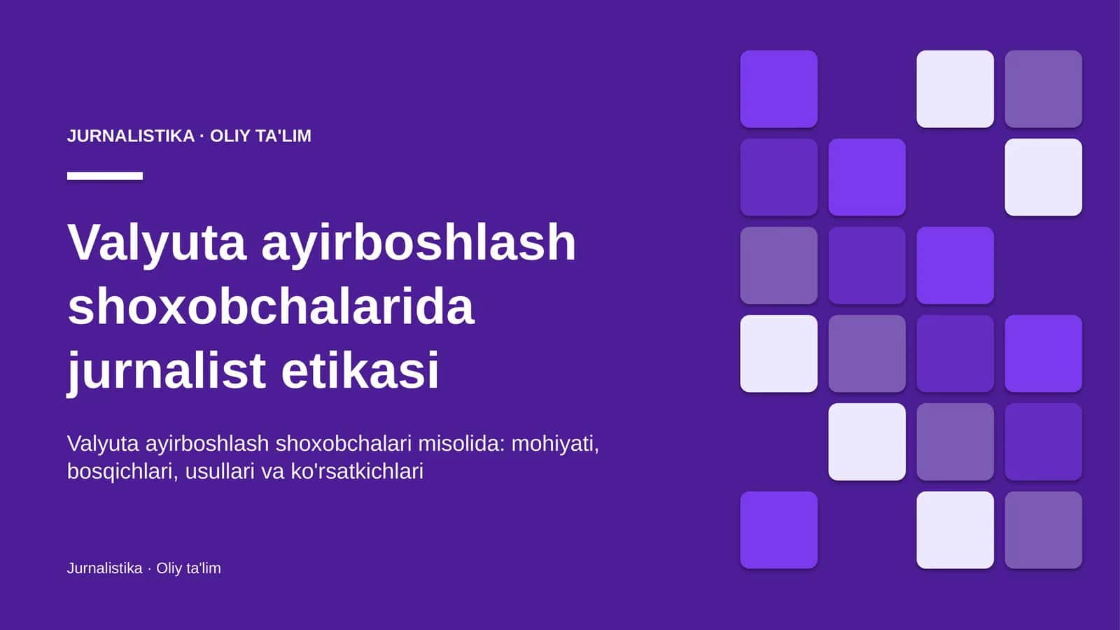 valyuta ayirboshlash shoxobchalarida jurnalist etikasi 1440