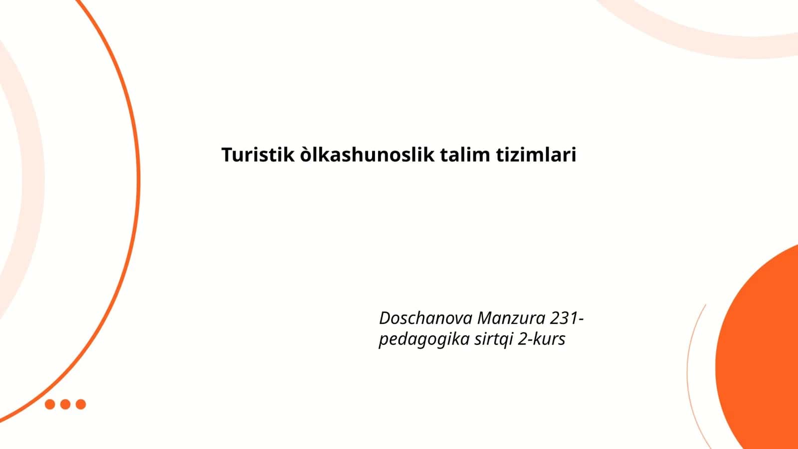 Turistik òlkashunoslik talim tizimlari