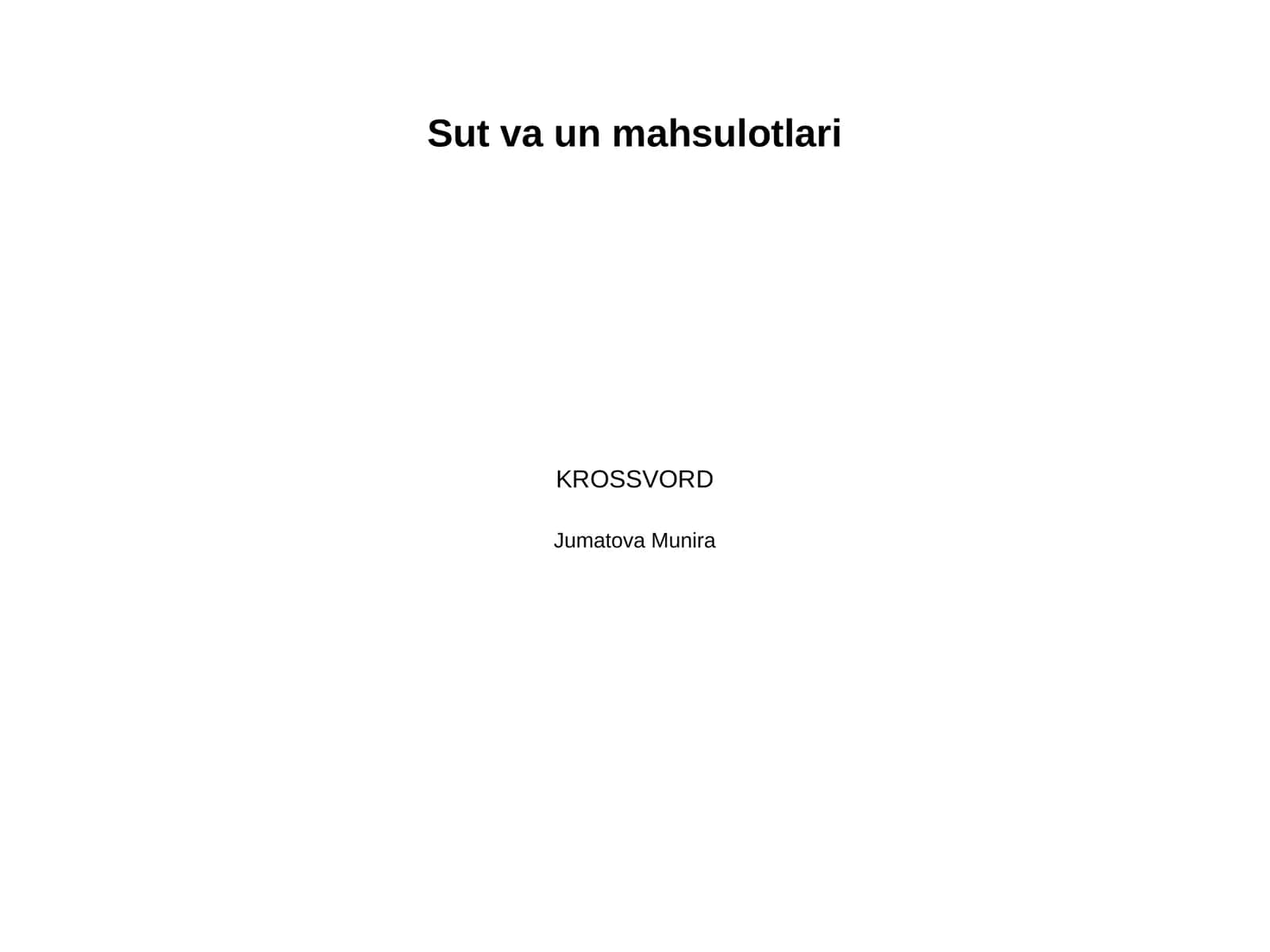 Sut va sut mahsulotlari va un mahsulotlari