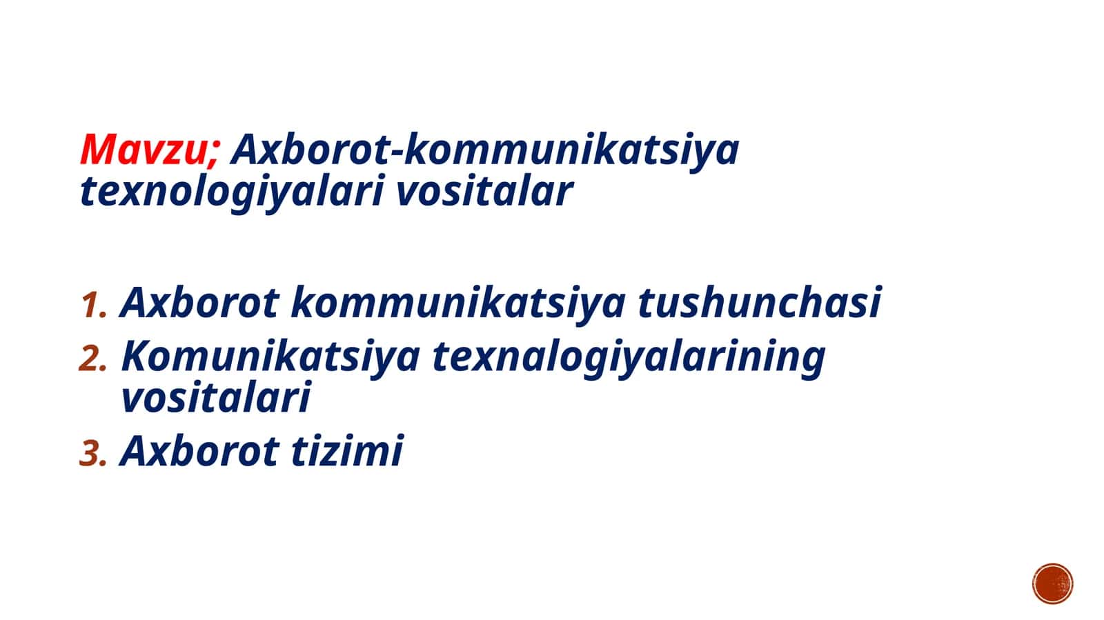 Axborot-kommunikatsiya texnologiyalari vositalari