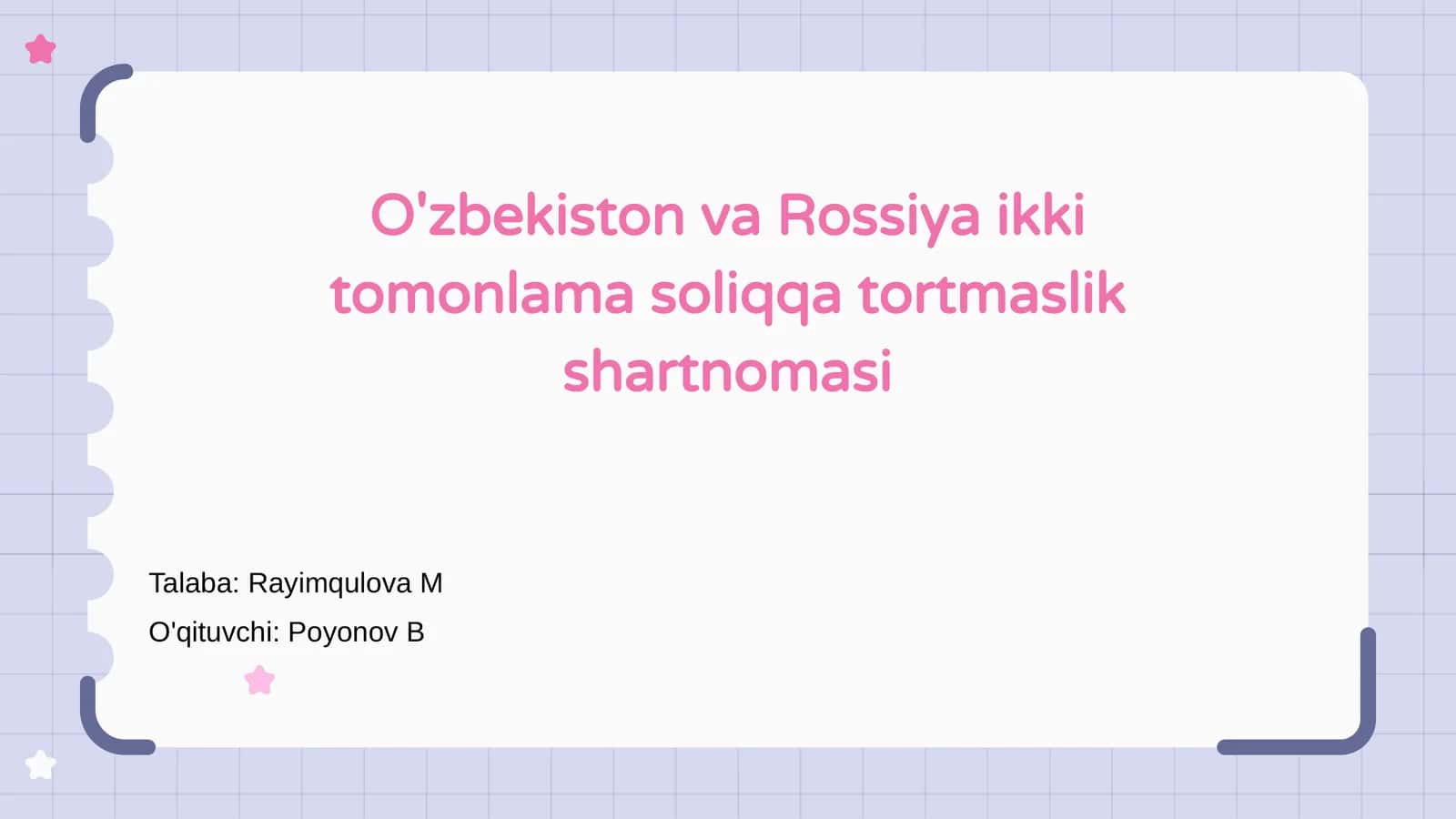 O'zbekiston va Rossiya ikki tomonlama soliqqa tortmaslik shartnomasi