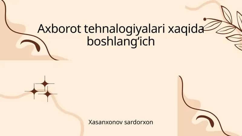 Axborot texnologiyalari haqida boshlangʻich