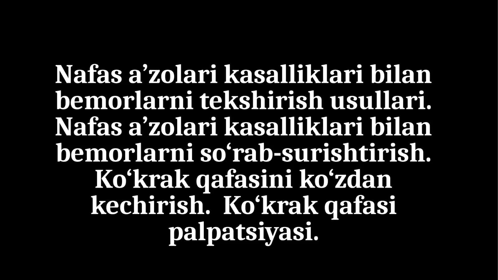 Нафасаъзолари касалликлари билан беморларни текшириш усуллари
