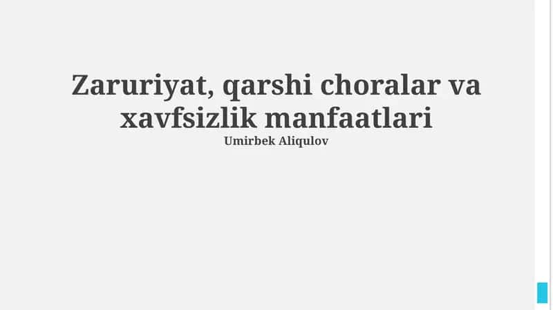 Zaruriyat, qarshi choralar va xavfsizlik manfaatlari