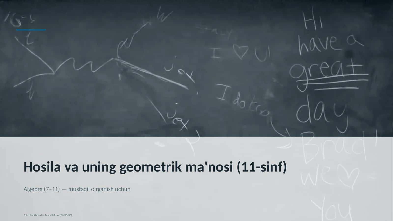 Hosila va uning geometrik ma'nosi (11-sinf)