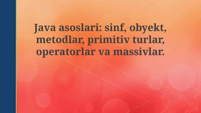Sinflar va Ob'ektlar