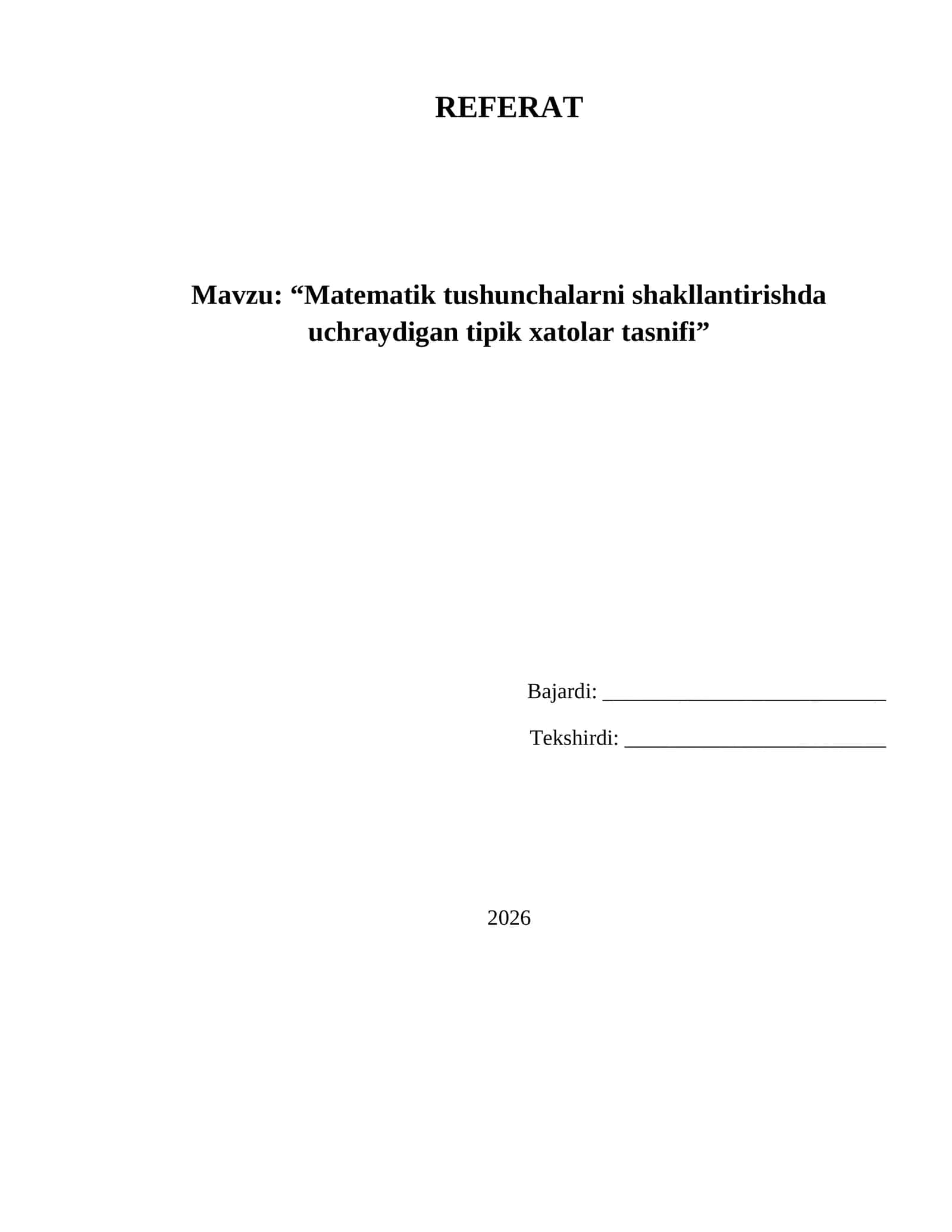 Matematik tushunchalarni shakllantirishda uchraydigan tipik xatolar tasnifi