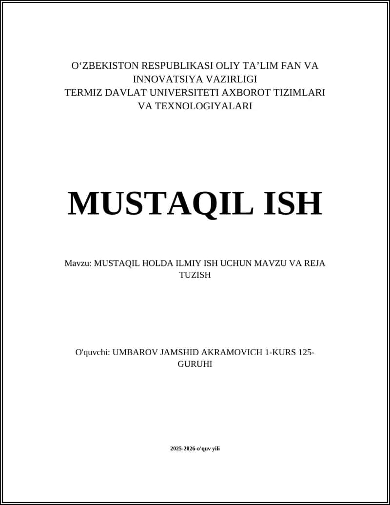 MUSTAQIL HOLDA ILMIY ISH UCHUN