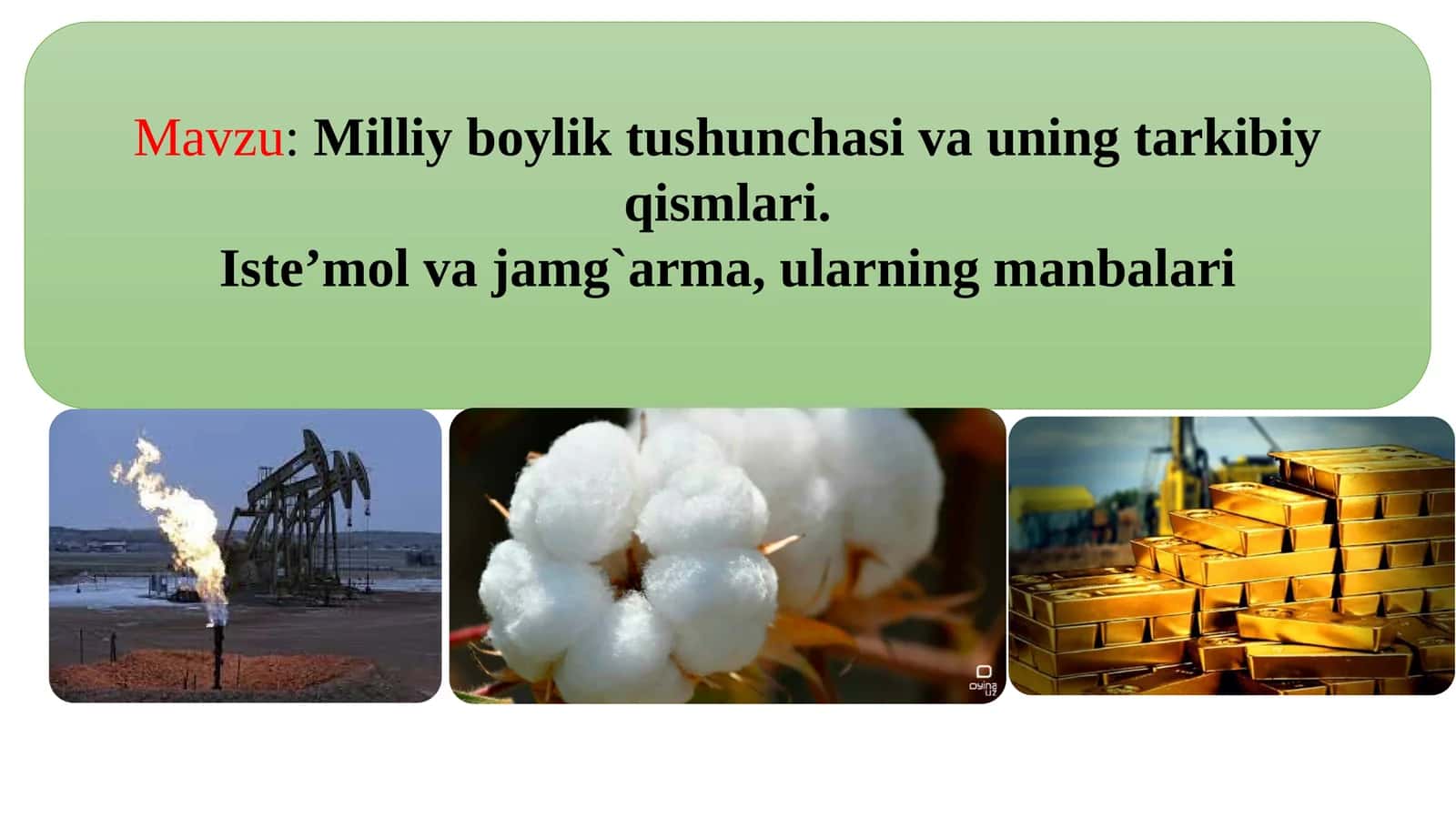 Milliy boylik tushunchasi va uning tarkibiy qismlari
