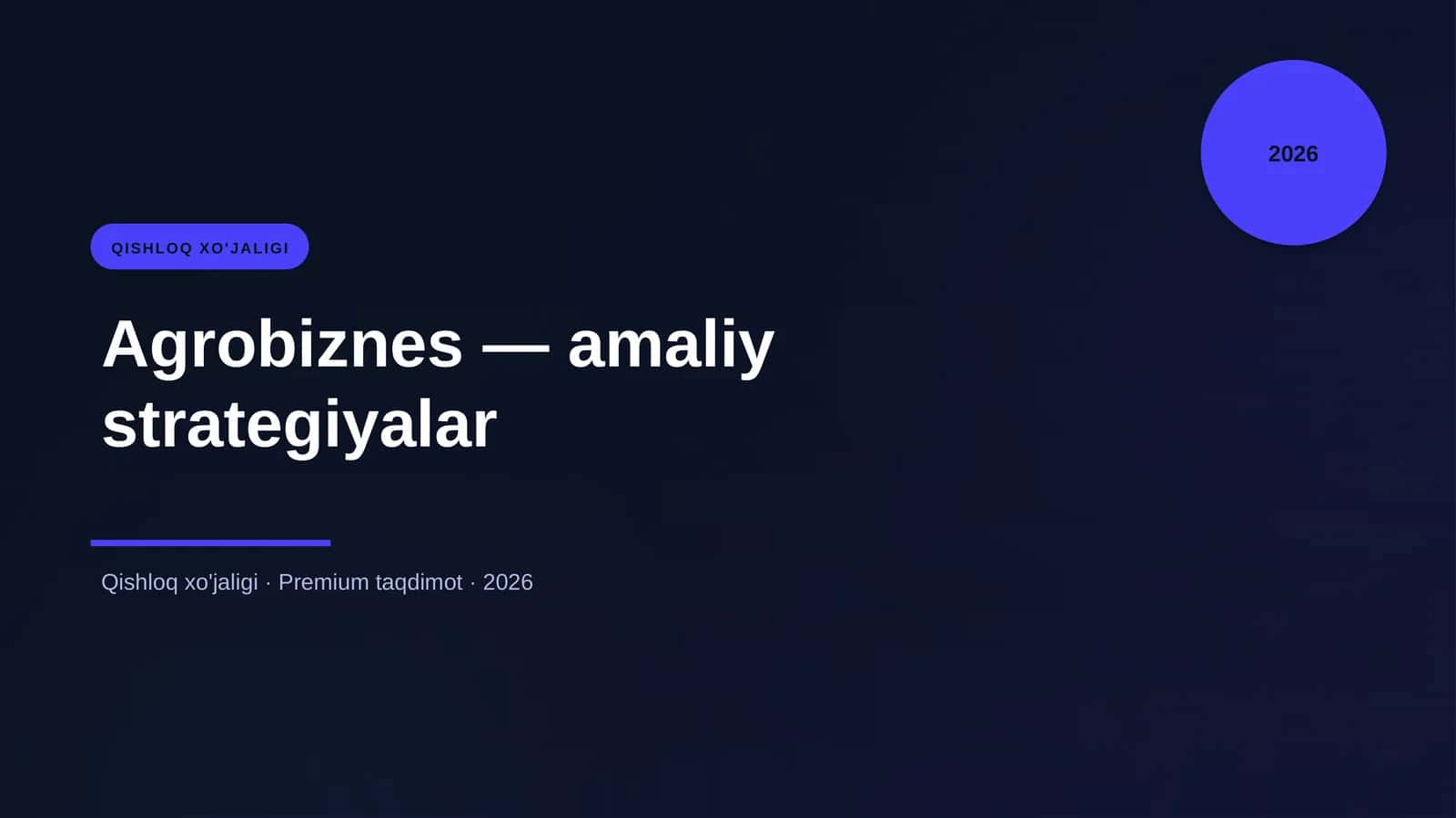 Agrobiznes — amaliy strategiyalar
