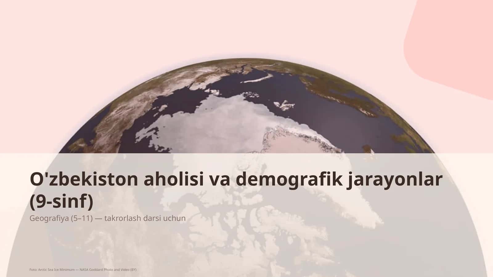 O'zbekiston aholisi va demografik jarayonlar (9-sinf)