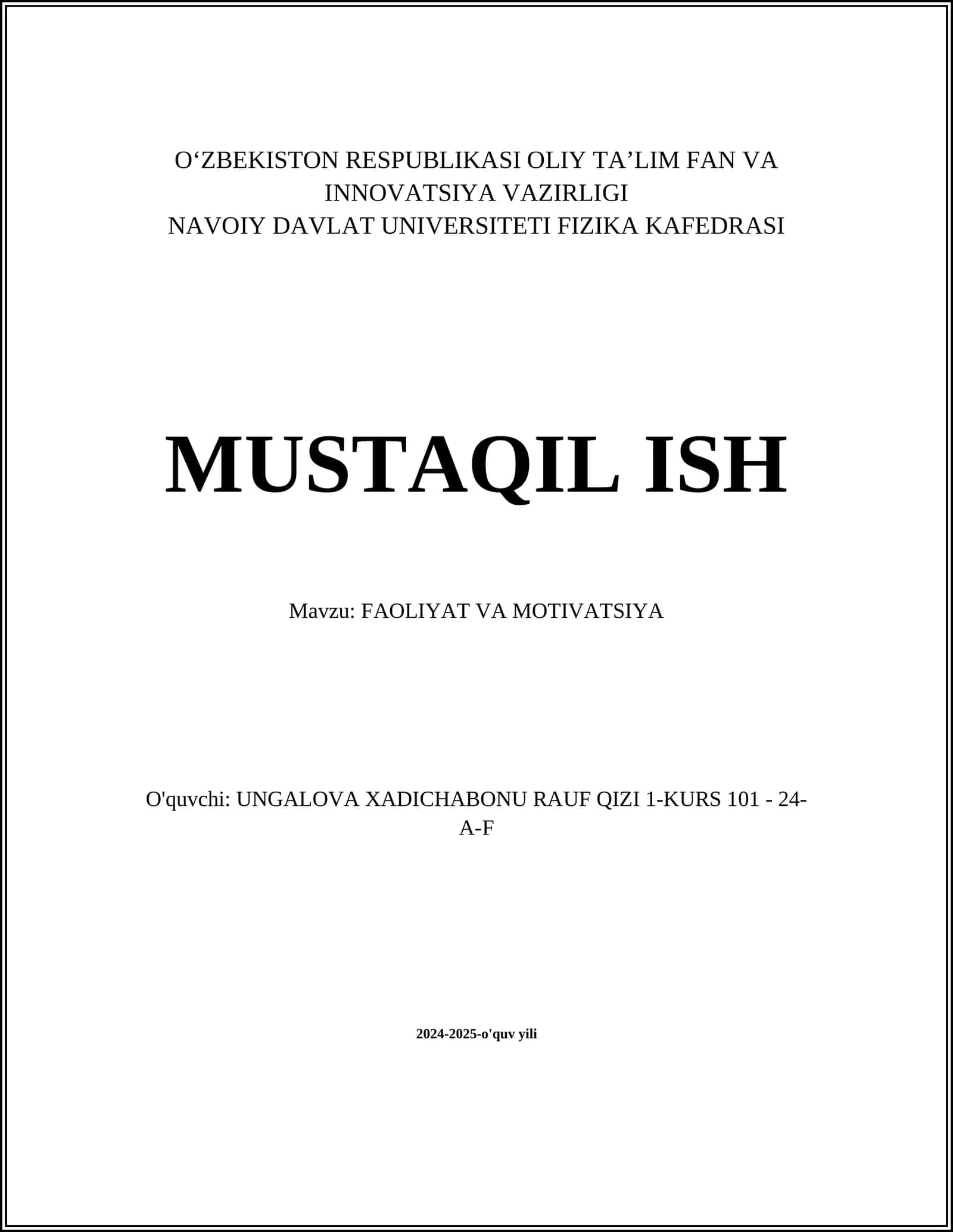 MUSTAQIL ISH Mavzu: FAOLIYAT VA MOTIVATSIYA