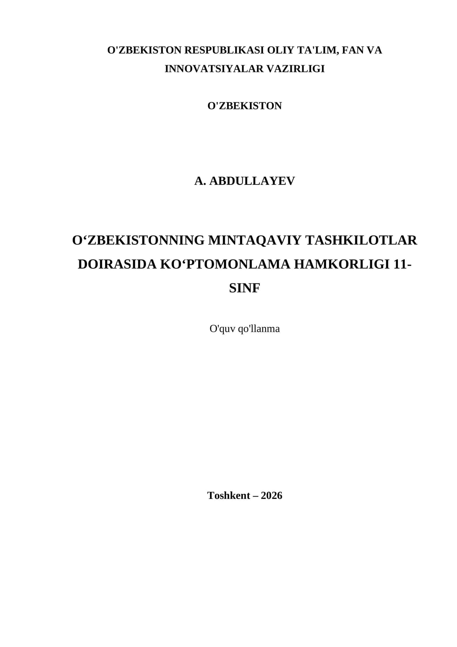 O‘ZBEKISTONNING MINTAQAVIY TASHKILOTLAR DOIRASIDA KO‘PTOMONLAMA HAMKORLIGI 11- SINF